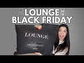 Lounge’s Black Friday sale is now LIVE! Feel the thrill and shop the sale!