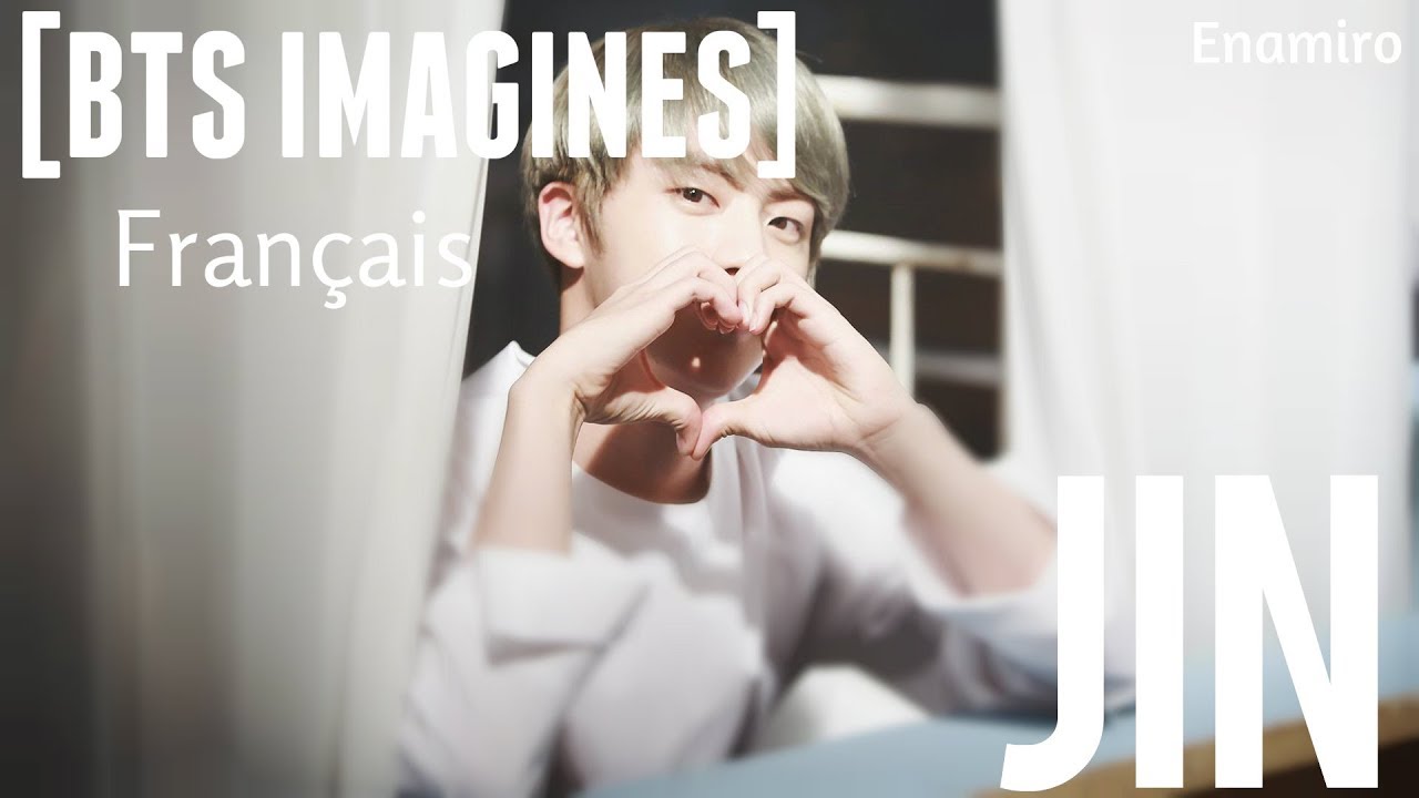 Téléchargement gratuit Images Bts Imagines Vostfr Jin As Your Boyfriend Youtube actualisé salutations