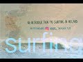 An Introduction to Surfing in Ireland - Wild Atlantic Way Takeover Film