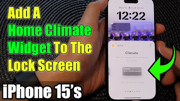 iPhone 15/15 Pro Max: How to Add A Home Climate Widget To The Lock Screen