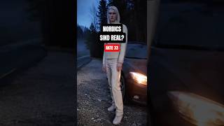 Akte 33: Nordics sind real?