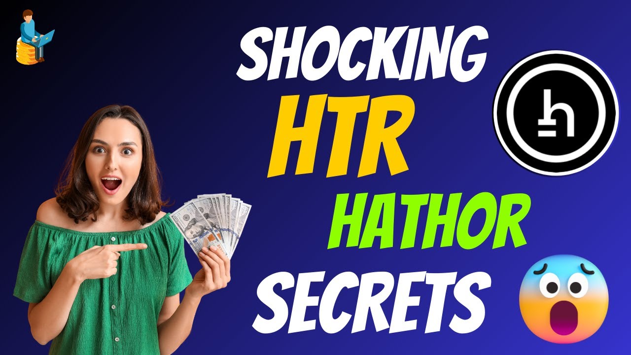 The Shocking Hathor Coin HTR Secrets Cryptocurrency New Crypto Token