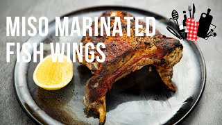 Miso Marinated Fish Wings | Everyday Gourmet S11 Ep79