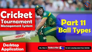 Cricket Management System Part 11 Ball Types screenshot 5