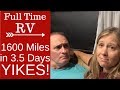 Our Longest RV Drive - 1600 miles in 3.5 Days - Full Time RV