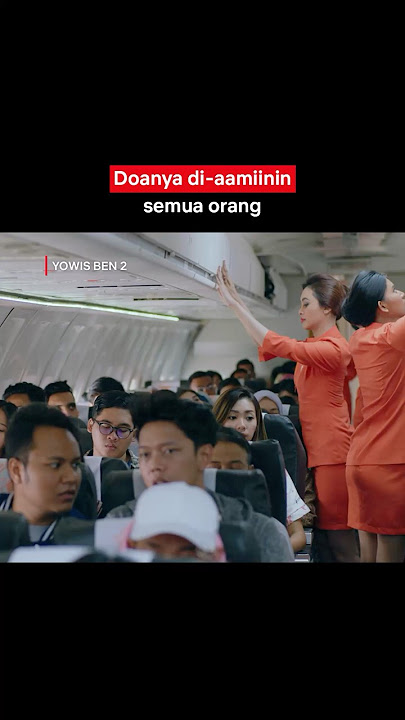 Bukan Ustaz, tapi Doa Bayu Skak Disambut Satu Pesawat! | Yowis Ben 2