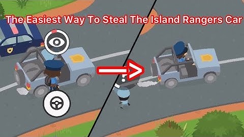 Sneaky Sasquatch: The Easiest Way To Steal The Island Rangers Car!