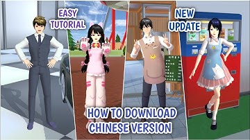 How to Get Chinese Version • Complete Steps with ID | Sakura School Simulator Chinese Version