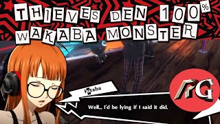 Thieves Den 100% | Wakaba Monster | ALL Dialogue / Conversations | Persona 5 Royal