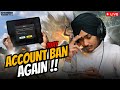 BGMI ACCOUNT BAN AGAIN FOR 7 DAYS🔥| iGURI IS LIVE | FACECAM 📸 #bgmilive #iguriyt #pubgmobile