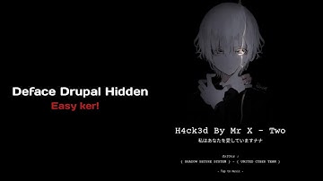 Cara Deface PoC Drupal Hidden Uploader || Shadow Secure System