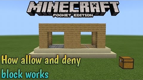 How allow and deny block works