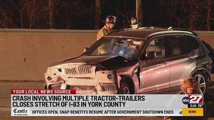 Multiple injured after 12 vehicle crash shuts down stretch of I-83 in York County