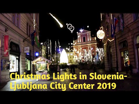 Christmas Lights in Slovenia-Ljubljana City Center 2019