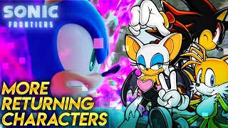 We NEED More Characters to Appear in Sonic Frontiers! @Shadicstick