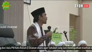 Ceramah UAS terbaru - jangan PHP anak orang.. (kasian 😂)