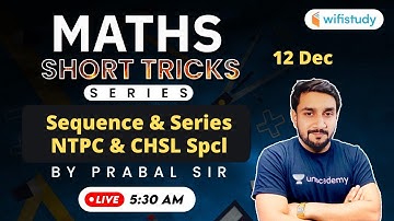 Maths Short Tricks by Prabal Lavaniya | Sequence & Series (Super Tricks)