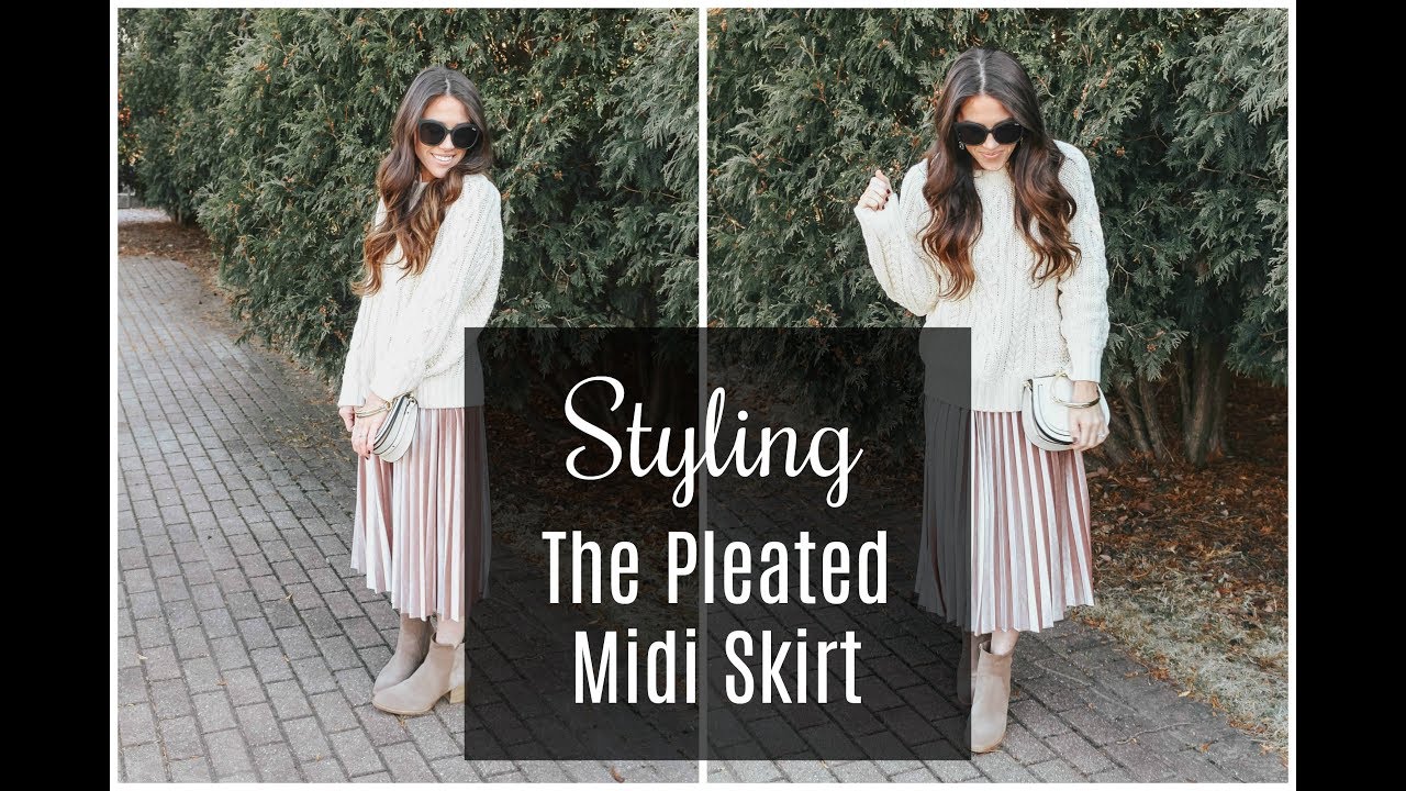 How To Style The Pleated Midi Skirt - YouTube