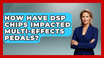 How Have DSP Chips Impacted Multi-effects Pedals? - Rock and Roll Wizards