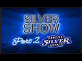 Silver show part 2 localsilvermint silver silverstacking