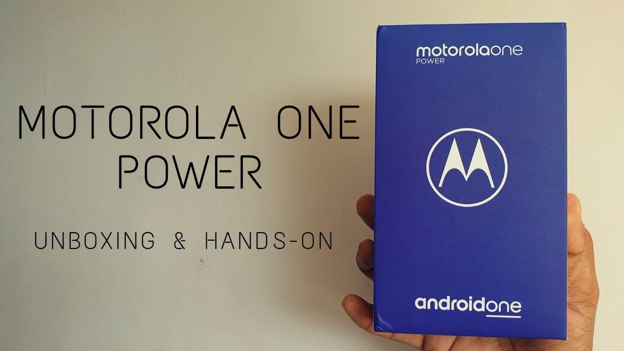 Motorola One Power - Unboxing and Hands-on (Hindi) android one ui