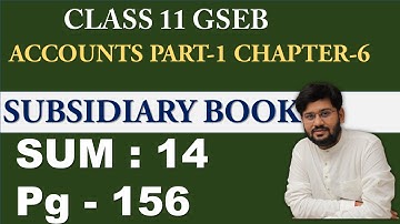 | sum 14 chapter 6 std 11 | chapter 5 gseb subsidiary book | chapter 6 account chapter 6 gseb |