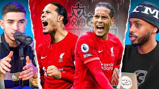 ‘Virgil Van Dijk Is OVERRATED!’ | Hot Takes