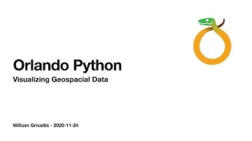 Visualizing Geospatial Data | Orlando Python