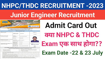 NHPC/THDC Admit Card Out||NHPC JE Admit Card Out||NHPC/THDC RECRUITMENT 2023||Download Admit card