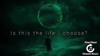 Aaryan Shah - Is This the Life I Chose | One Hour Stream Music