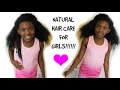 NATURAL HAIR | How I Care For My Daughter&#39;s Hair