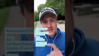 Wochenupdate 22.09.2025 - Mein golfit-Weg zu unter 99 Schlägen auf 18 Loch und 99 kg