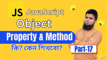 Javascript Object Properties and Methods | JavaScript Bangla Tutorial