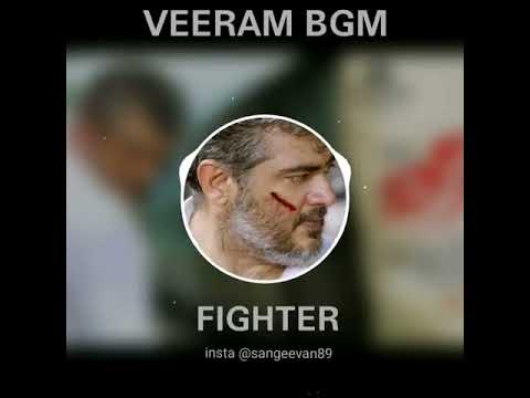 Veeram BGM  Mass Entry BGM  Ajith  King of BGM