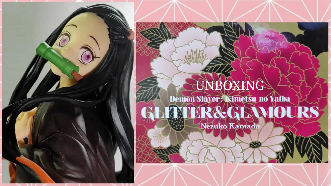 UNBOXING Nezuko Kamado - Demon Slayer: Kimetsu no Yaiba Glitter & Glamours  GNG with 360^ views 