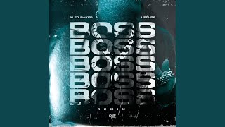 Boss Remix