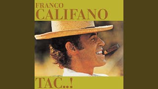 Video thumbnail of "Franco Califano - Cesira"