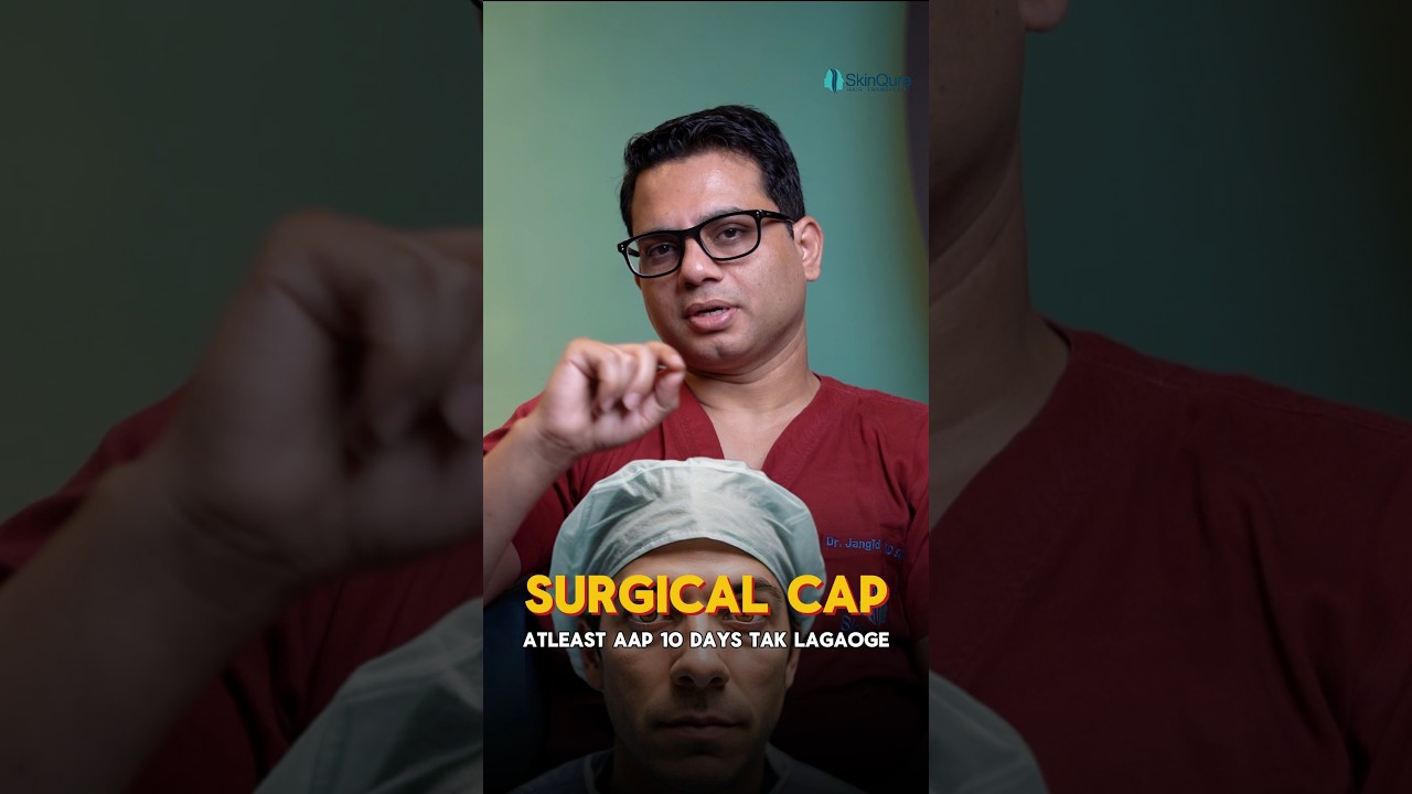 Is Wearing a Surgical Cap Necessary After Hair Transplant? | Explained by Hair Transplant Surgeon