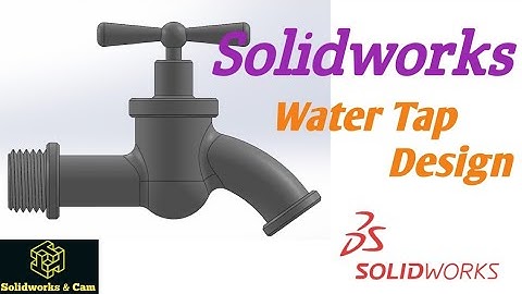 solidworks water tap design