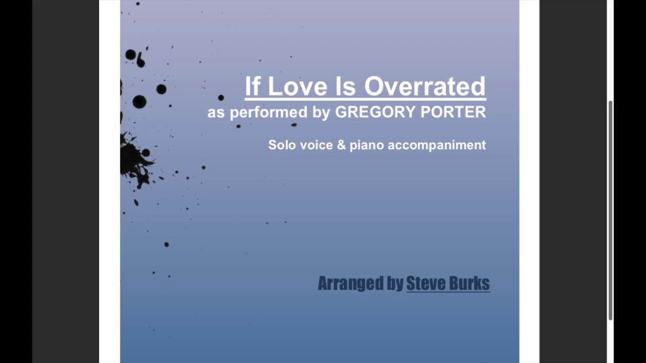 If Love Is Overrated By Gregory Porter sheet Music YouTube if-love-is-overrated-by-gregory-porter-sheet-music-youtube