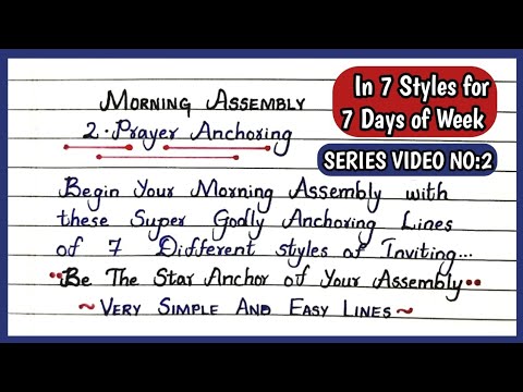 Morning Assembly Anchoring Script | SERIES VIDEO NO:2 | Prayer ...