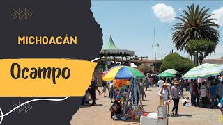 Ocampo - Michoacán | Visitando a...