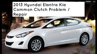 How to fix the Clutch on 2013 Hyundai Elantra, won't go in gear, engine shuts off #machinemods