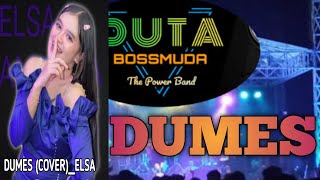 DUMES_(COVER)🛑DUTA BOSS MUDA BAND PRODUCTION°||#bossmudaproduction #cover