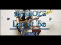 銀杏BOYZ【Let It Be】カバー Let It Be  Rock Version Cover