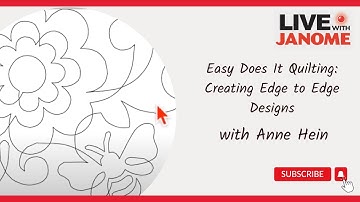 Easy Does It Quilting: Creating Edge to Edge Designs