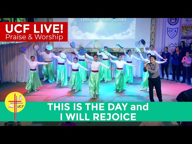 This is the Day and I Will Rejoice | Steve Kuban, Don Moen | UCF Live Praise and Worship class=