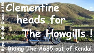 Royal Enfield Classic 350 | Riding the A685 from Kendal | by Ian Hughes 700 views 5 months ago 16 minutes