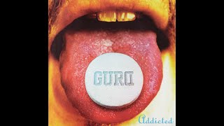 Gurd - Addicted [full album] [320 kbps]