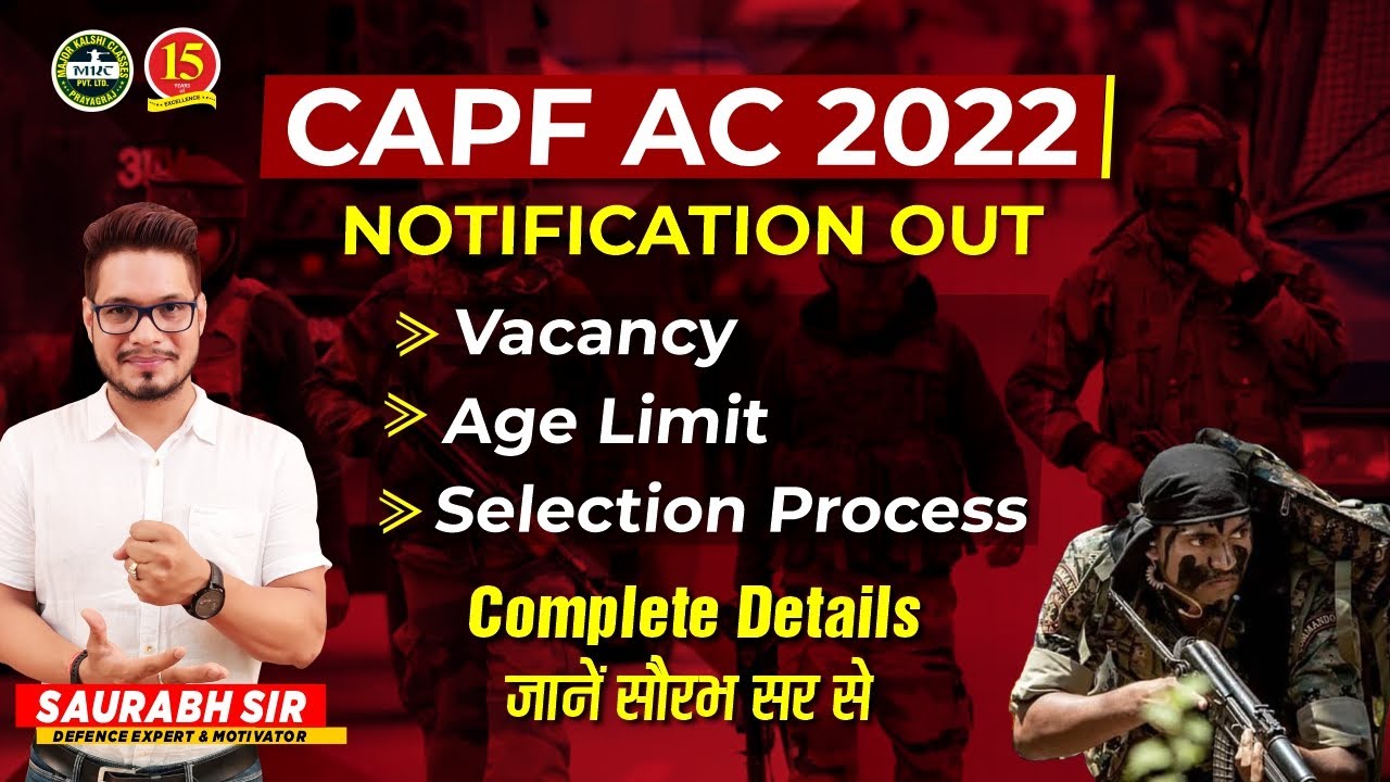 CAPF AC 2022 Notification Out | CAPF Assistant Commandant Exam | Complete Details | MKC